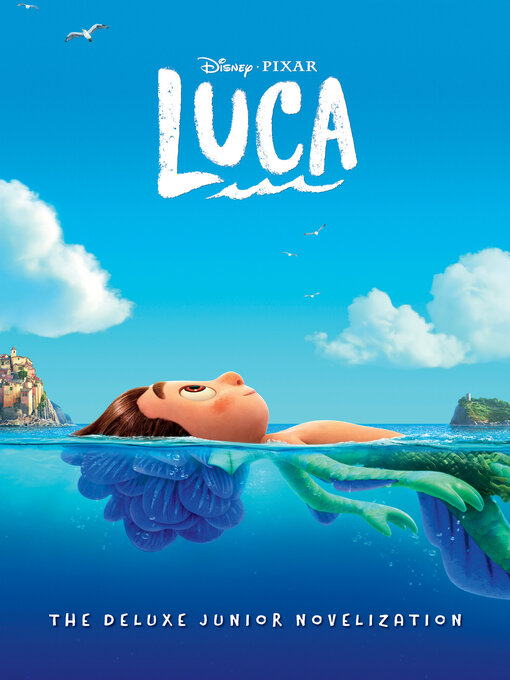 Title details for Disney/Pixar Luca by Steve Behling - Available